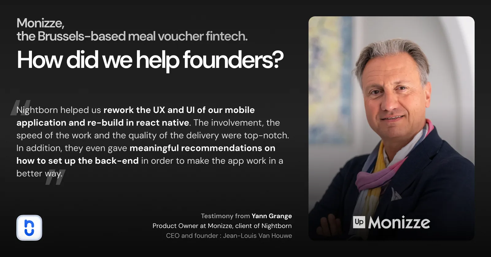 Yann Grange, Product Owner at Monizze, on working with Nightborn